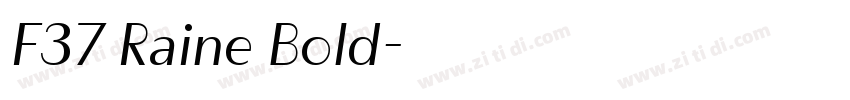 F37 Raine Bold字体转换